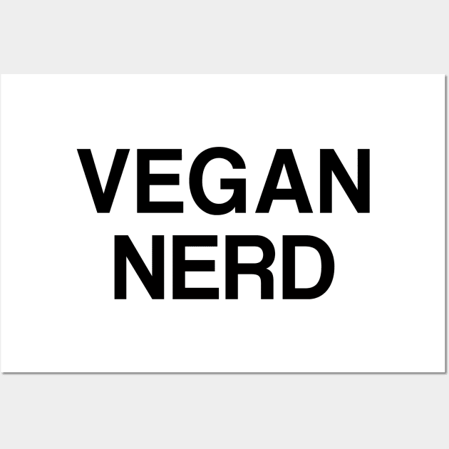 Vegan Nerd Wall Art by nerdyveganshop